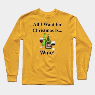 Christmas wine Long Sleeve T-Shirt